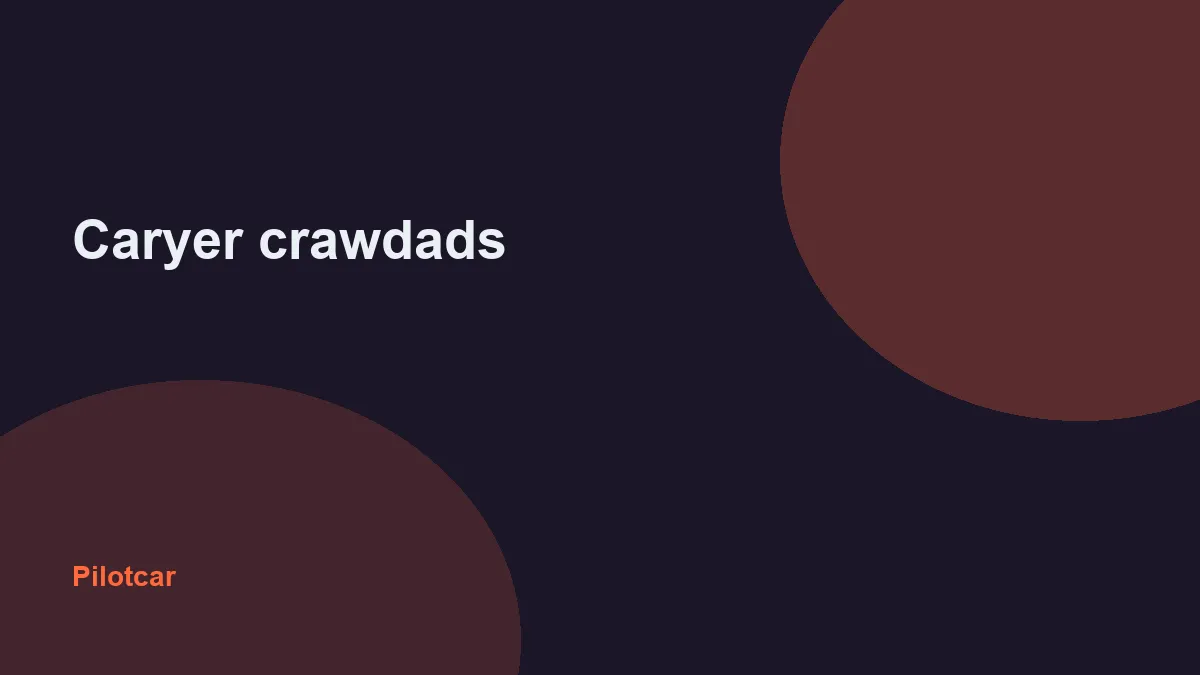 Caryer crawdads — overview visual