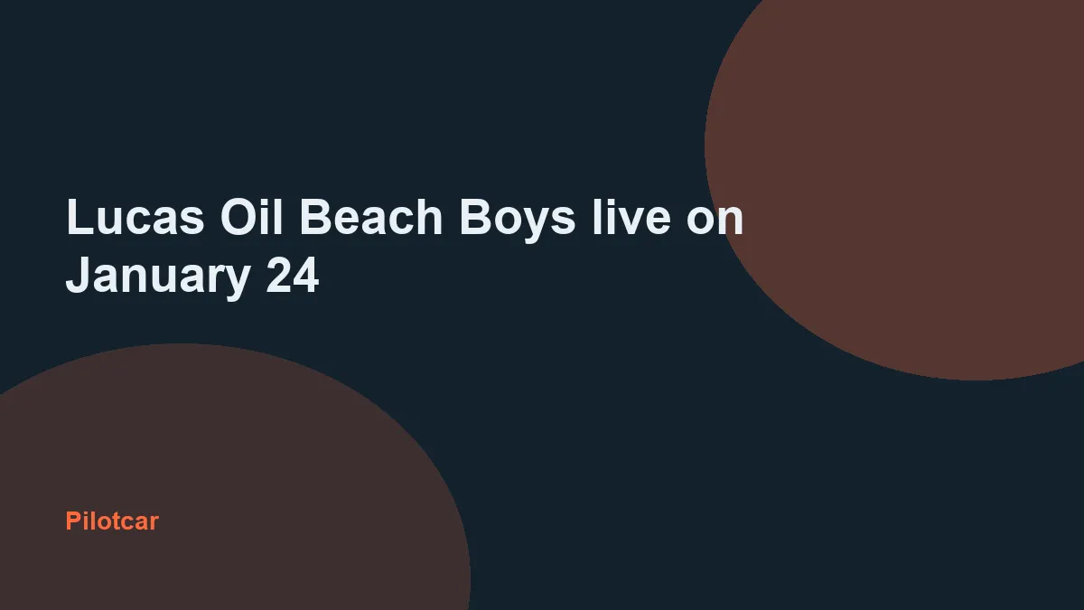 Lucas Oil Beach Boys live on January 24 — overview visual